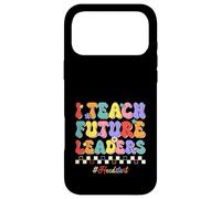 I Teach Future Leaders Kids Education Headstart Teacher Case for iPhone 17 Pro Max