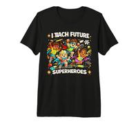 I Teach Future Superheroes Classroom Heroes Premium T-Shirt