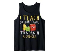 I Teach I Don’t Work First Day Back To School Teachers Tank Top