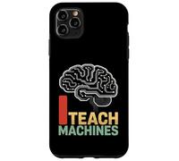I Teach Machine Funny AI Brain Neural Code Logic Trainer Case for iPhone 11 Pro Max