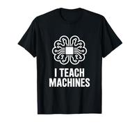 I Teach Machines AI Engineer Machine Learning Code T-Shirt