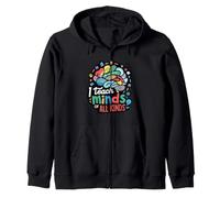 I Teach Minds Of All Kinds Teacher Life Educator Teaching Zip Hoodie