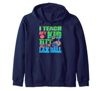 I Teach My Kid to Hit the Lacrosse Ball Proudly Zip Hoodie