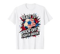 I Teach Ready KICK Off Eighth Grade Soccer First Day Value Graphic T-Shirt, Men, White, M