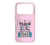 I Teach Science What’s Your Super Power? Funny Teacher Case for iPhone 17 Pro