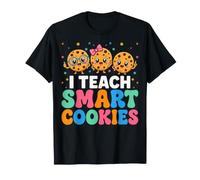 I Teach Smart Cookies Cute Teacher Appreciation Educator T-Shirt