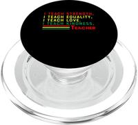 I Teach Strength Equality Love Kindness Teacher PopSockets PopGrip for MagSafe