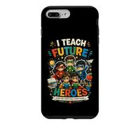 I Teach Super Heroes Back to School First Day Funny Saying Case for iPhone 7 Plus/8 Plus