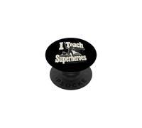 I Teach Superheroes Teacher Stencil PopSockets Adhesive PopGrip