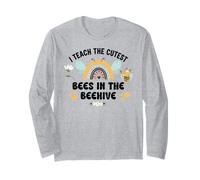 I Teach The Cutest Bees in The Bee Hive Pre School Teacher Long Sleeve T-Shirt