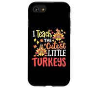 I Teach The Cutest Little Turkeys Happy Thanksgiving Teacher Case for iPhone SE (2020) / 7/8