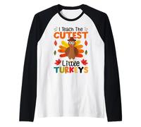 I Teach The Cutest Little Turkeys Raglan Baseball Tee