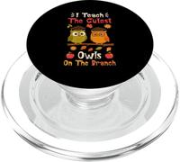 I Teach The Cutest Owls On The Branch Bird Lover PopSockets PopGrip for MagSafe