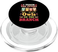 I Teach The Cutest Owls On The Branch Bird Lover PopSockets PopGrip for MagSafe