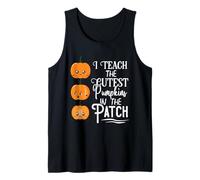 I Teach The Cutest Pumpkins in The Patch Halloween Party Tank Top