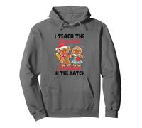 I Teach The Smartest Cookies In The Batch Pullover Hoodie