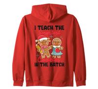 I Teach The Smartest Cookies In The Batch Zip Hoodie