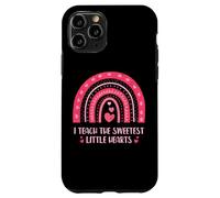 I Teach The Sweetest Little Hearts School Teacher Case for iPhone 11 Pro
