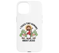 I Teach Tiny Human's About Jesus Bible School Teacher Case for iPhone 15