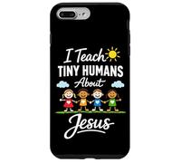 I Teach Tiny Humans About Jesus | Religious Education Tutor Case for iPhone 7 Plus/8 Plus