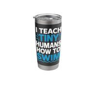 I Teach Tiny Humans How to Swim Stainless Steel Insulated Tumbler