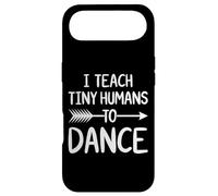 I Teach Tiny Humans To Dance Funny Dance Teacher Case for iPhone Air