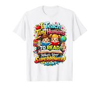 I Teach Tiny Humans to Read Reading Teacher Humor Value Graphic T-Shirt, Men, White, XL