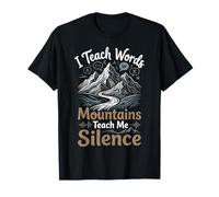 I Teach Words Mountains Teach Me Silence Speech Therapist T-Shirt