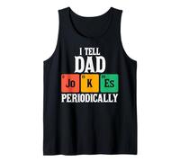 I Tell Dad Jokes Periodically Father's Day Tank Top