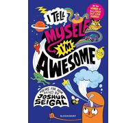 I Tell Myself I'm Awesome