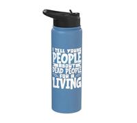 I Tell Young People About Dead People for A Living Stainless Steel Insulated Water Bottle