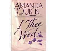 I Thee Wed
