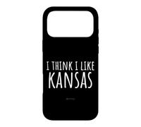 I Think I Like Kansas - Funny American State Humor Case for iPhone 17 Pro Max