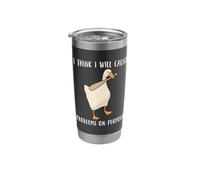 I Think I Will Cause Problems On Purpose Sarcastic Duck Meme Stainless Steel Insulated Tumbler