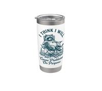 I Think I Will Cause Problems On Purpose Stainless Steel Insulated Tumbler