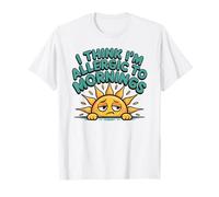 I Think I'm Allergic to Mornings T-Shirt