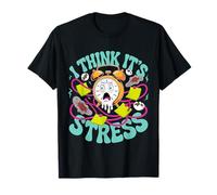 I Think It's Stress Exhausted Tired Thinking T-Shirt