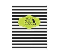 I Think My Cat Is Trying To Kill Me: 2019 Notebook, Journal, Composition Book