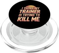 I Think My Trainer Is Trying To Kill Me Gym Tired |- PopSockets PopGrip for MagSafe