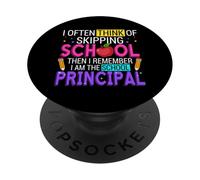 I Think Of Skipping School Principal Funny Teacher's Day PopSockets Adhesive PopGrip