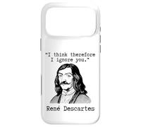 I Think Therefore I Ignore You - René Descartes Sarcastic Case for iPhone 17 Pro Max