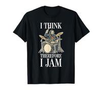 I Think Therefore I Jam Drums Philosophy T-Shirt