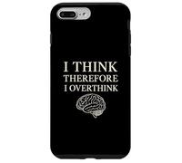 I Think Therefore I Overthink Funny Brain Philosophy Case for iPhone 7 Plus/8 Plus