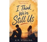 I Think We're Still Us