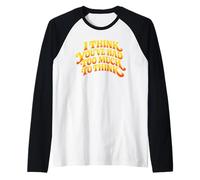 I Think You’ve Had Too Much to Think - Overthinking Quote Raglan Baseball Tee