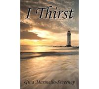 I Thirst (The Veritas Chronicles)