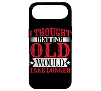 I Thought Getting Old Would Take Longer - Case for iPhone Air