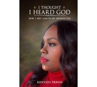 I THOUGHT I HEARD GOD