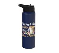 I Thought I Liked Coffee Turns Out I Like Creamer Stainless Steel Insulated Water Bottle