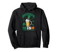 I Thought I Was Irish St Patrick’s Day Funny Beer Drinking Pullover Hoodie